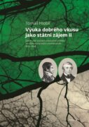 Výuka dobrého vkusu jako státní zájem - Závěr rané pražské univerzitní estetiky ve středoevropských