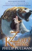 Zlatý kompas (brož.) - Jeho temné esence I.