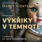Výkřiky v temnotě - CDmp3 (Čte Lucie Vondráčková)