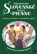 Najznámejšie slovenské ľudové piesne (e-kniha)