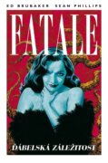 Fatale 2 - Ďábelská záležitost