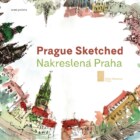 Prague Sketched - Nakreslená Praha