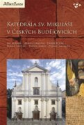 Katedrála sv. Mikuláše v Českých Budějovicích - Miscellanea - svazek 11.
