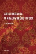 Aristokratka u královského dvora (e-kniha)
