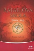 Rafaelova škola 2 - Tance nág