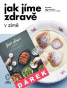 Jak jíme zdravě v zimě a dárek Jíme zdravě ze spíže