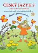 Český jazyk 2 – pracovní sešit 2. díl, Čtení s porozuměním