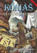 Koniáš - Na ostřích čepelí