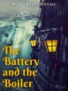 The Battery and the Boiler (e-kniha)