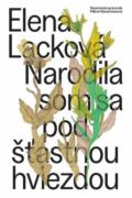 Narodila som sa pod šťastnou hviezdou (e-kniha)