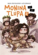 Monina tlupa 2 - Nový svět