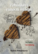 Pohádkové vánoční mlsání bez cukru, bez lepku a bez laktózy (e-kniha)