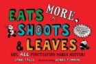 Eats More, Shoots Leaves : Why, All Punctuation Marks Matter!