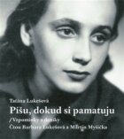 Píšu, dokud si pamatuju - Vzpomínky a deníky (CD)