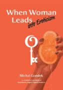 When Woman Leads into Eroticism (e-kniha)