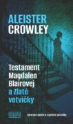 Testament Magdalen Blairovej a Zlaté vetvičky (e-kniha)