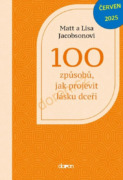 100 způsobů, jak projevit lásku dceři