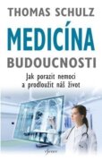 Medicína budoucnosti