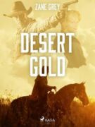 Desert Gold (e-kniha)