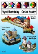 Vystřihovánky - České hrady - Karlštejn, Kost, Zvíkov