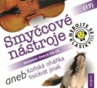 Nebojte se klasiky! 17 Smyčcové nástroje aneb Koňská oháňka tisíckrát jinak (CD)