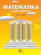 Matematika a její aplikace pro 4. ročník – 3. díl
