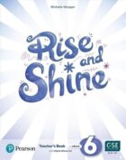 Rise and Shine Level 6 Teacher´s Book with Online Access