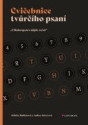 Cvičebnice tvůrčího psaní - I Shakespeare nějak začal