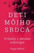Deti môjho srdca - Príbehy z detskej onkológie (e-kniha)