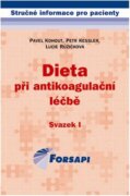 Dieta při antikoagulační léčbě - Svazek I.