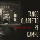 Tango Quartetto Re Campo:Inspiración - CD