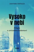 Vysoko v nebi - Příběh o zmizelém Golemovi