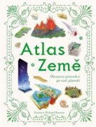 Atlas Země - Obrazový průvodce po naší planetě