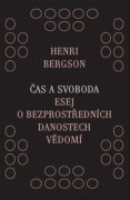 Čas a svoboda - Esej o bezprostředních danostech vědomí