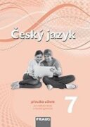 Český jazyk 7 pro ZŠ a VG PU (nová generace)