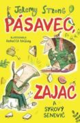 Pásavec, zajac a syrový sendvič (e-kniha)