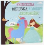 Princezna Beruška a modrý jednorožec - Dětské knihy se jmény