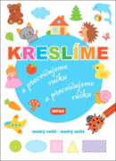 Kreslíme a procvičujeme ručku/a precvičujeme rúčku