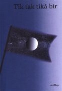Tik ťak tiká bír - Sebrané posudky
