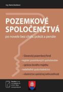 Pozemkové spoločenstvá po novele bez chýb, pokút a penále (e-kniha)