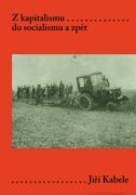 Z kapitalismu do socialismu a zpět (e-kniha)