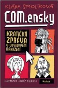 COM.ensky - kratičká zpráva o covidovém nakažení