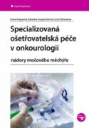 Specializovaná ošetřovatelská péče v onkourologii (e-kniha)