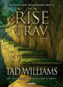 Poslední král Východního Ardu 2: Říše trav - 2. svazek