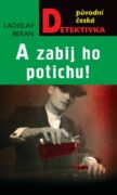 A zabij ho potichu (e-kniha)
