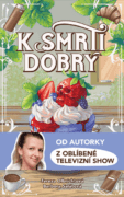 K smrti dobrý (e-kniha)