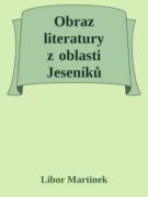 Obraz literatury z oblasti Jeseníků (e-kniha)
