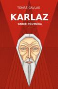 Karlaz: Srdce poutníka (e-kniha)