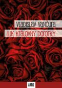 Luk královny Dorotky (e-kniha)