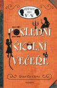 Poslední školní večeře (e-kniha)